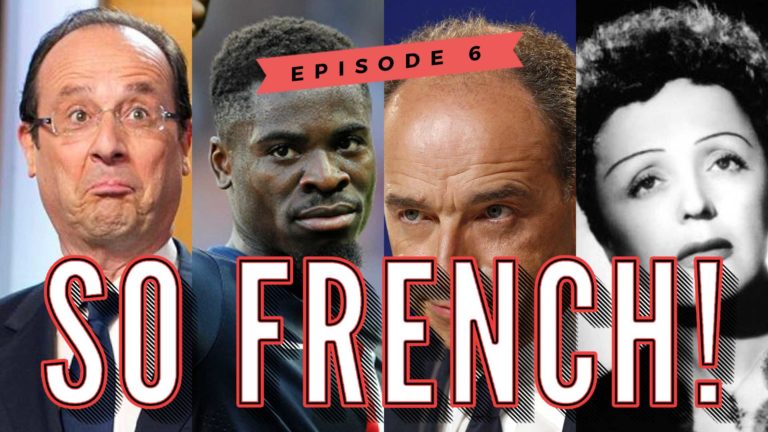 So French Episode 6